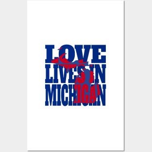 Love Lives in Michigan Posters and Art